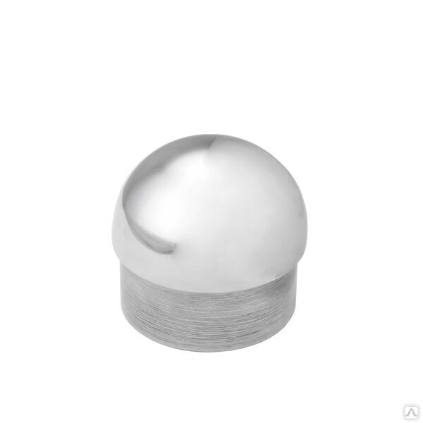 Заглушка для трубы Ø16 мм литая сферическая полированная (AISI 304)